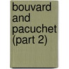 Bouvard and Pacuchet (part 2) door Gustave Flausbert