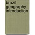 Brazil geography Introduction