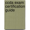 Ccda Exam Certification Guide door William Chernock
