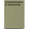 Characterization of Aeromonas door Ranjan Singh