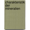 Charakteristik Der Mineralien by Franz Von Kobell