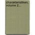 Charakteristiken, Volume 2...