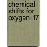 Chemical Shifts for Oxygen-17 door H. Duddeck