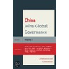 China Joins Global Governance door Mingjiang Li