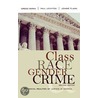 Class, Race, Gender And Crime by Jeanne Flavin