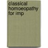Classical Homoeopathy For Imp