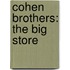 Cohen Brothers: The Big Store