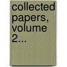 Collected Papers, Volume 2... door Othenio Abel