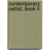 Contemporary Cellist, Book Ii door Abrsm