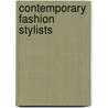 Contemporary Fashion Stylists door Luanne Mclean