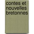 Contes Et Nouvelles Bretonnes