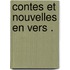 Contes et nouvelles en vers .