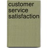 Customer Service Satisfaction by Tesfatsion Sahlu Desta