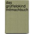 Das Grüffelokind Mitmachbuch
