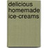 Delicious Homemade Ice-creams