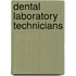 Dental Laboratory Technicians
