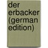 Der Erbacker (German Edition)