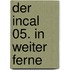 Der Incal 05. In weiter Ferne
