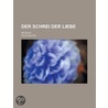 Der Schrei Der Liebe; Novelle by Felix Salten