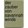 Der Zauber von Savannah Winds door Tamara McKinley