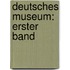 Deutsches Museum: erster Band