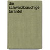 Die schwarzbäuchige Tarantel door Jeanhenri Fabre