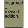 Disarmed ... Revised edition. door Matilda Barbara Betham Edwards
