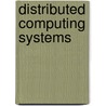 Distributed Computing Systems door Riaz Ahamed