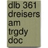 Dlb 361 Dreisers Am Trgdy Doc