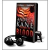 Drawn in Blood [With Earbuds] by Andrea Kane