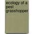 Ecology Of A Pest Grasshopper