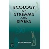 Ecology of Streams and Rivers by Eugene Angelier
