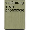 Einführung in die Phonologie door Elmar Ternes