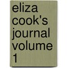 Eliza Cook's Journal Volume 1 door ed 1818-1889 Eliza Cook