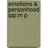 Emotions & Personhood Ipp:M P door Stanghellini Et Al