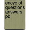 Encyc Of Questions Answers Pb door N. A