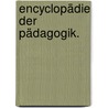 Encyclopädie der Pädagogik. door Karl V. Stoy