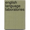 English Language Laboratories door Nira Konar