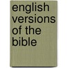 English Versions of the Bible door J.I. (Jacob Isidor) Mombert