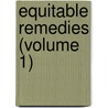 Equitable Remedies (Volume 1) door John Norton Pomeroy
