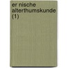 Er Nische Alterthumskunde (1) by Friedrich Spiegel
