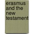 Erasmus And The New Testament