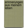 Erinnerungen Aus Meinem Leben by Johann Christoph Von Schmid
