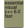 Essential Visual C++ 6.0 Fast door Ian Chivers