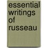 Essential Writings of Russeau