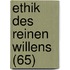 Ethik Des Reinen Willens (65)