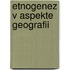 Etnogenez V Aspekte Geografii