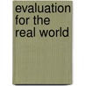 Evaluation for the Real World door Paul Thomas