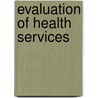 Evaluation of Health Services by Patricia T. Butler