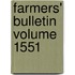Farmers' Bulletin Volume 1551